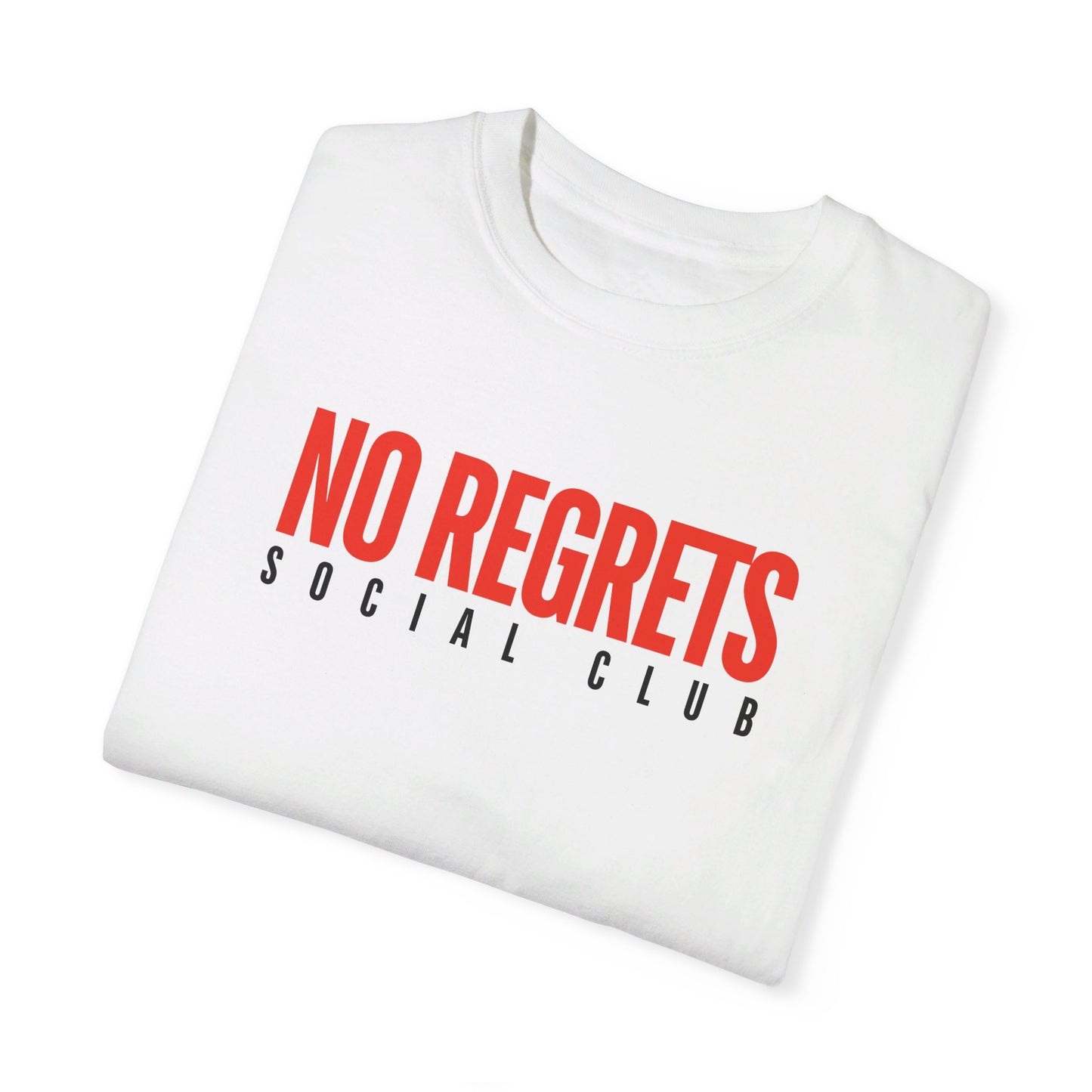 No Regrets Social Club - Unisex T-shirt