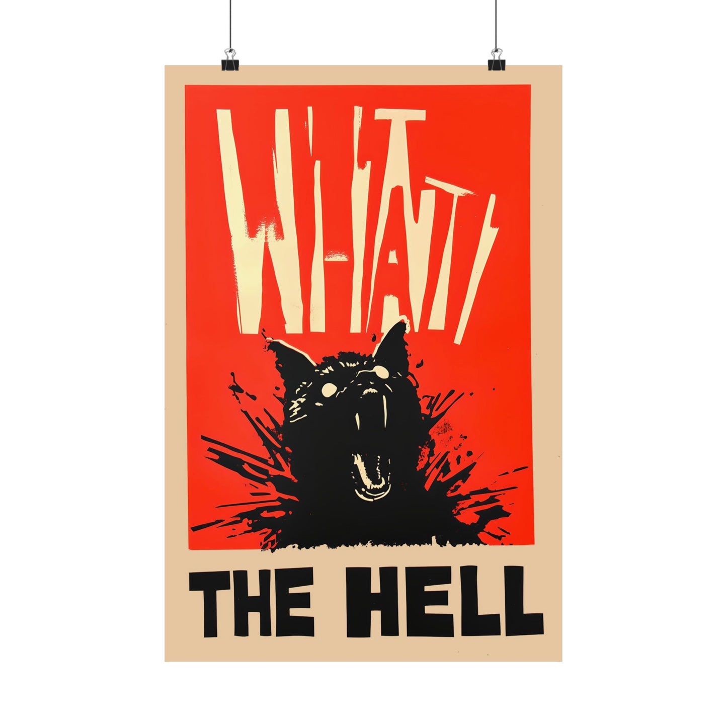 What The Hell - Poster