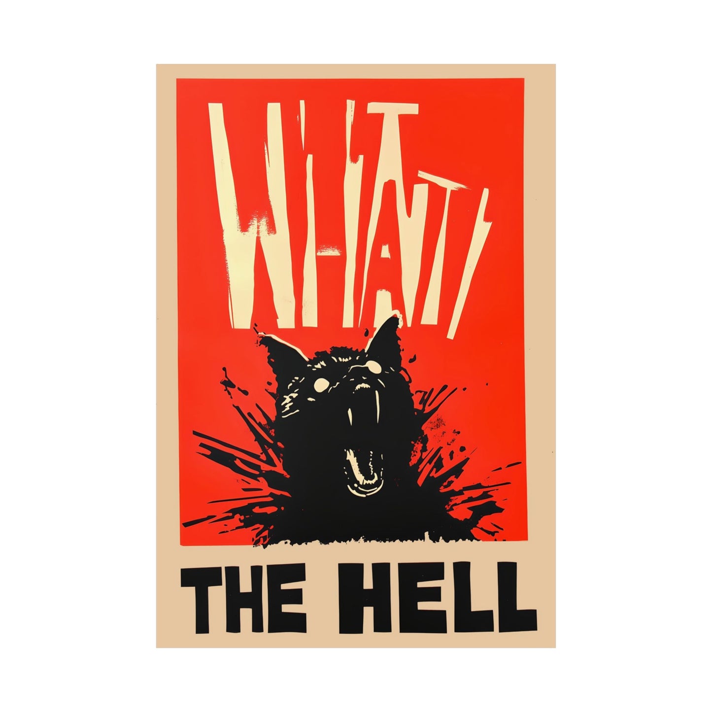 What The Hell - Poster