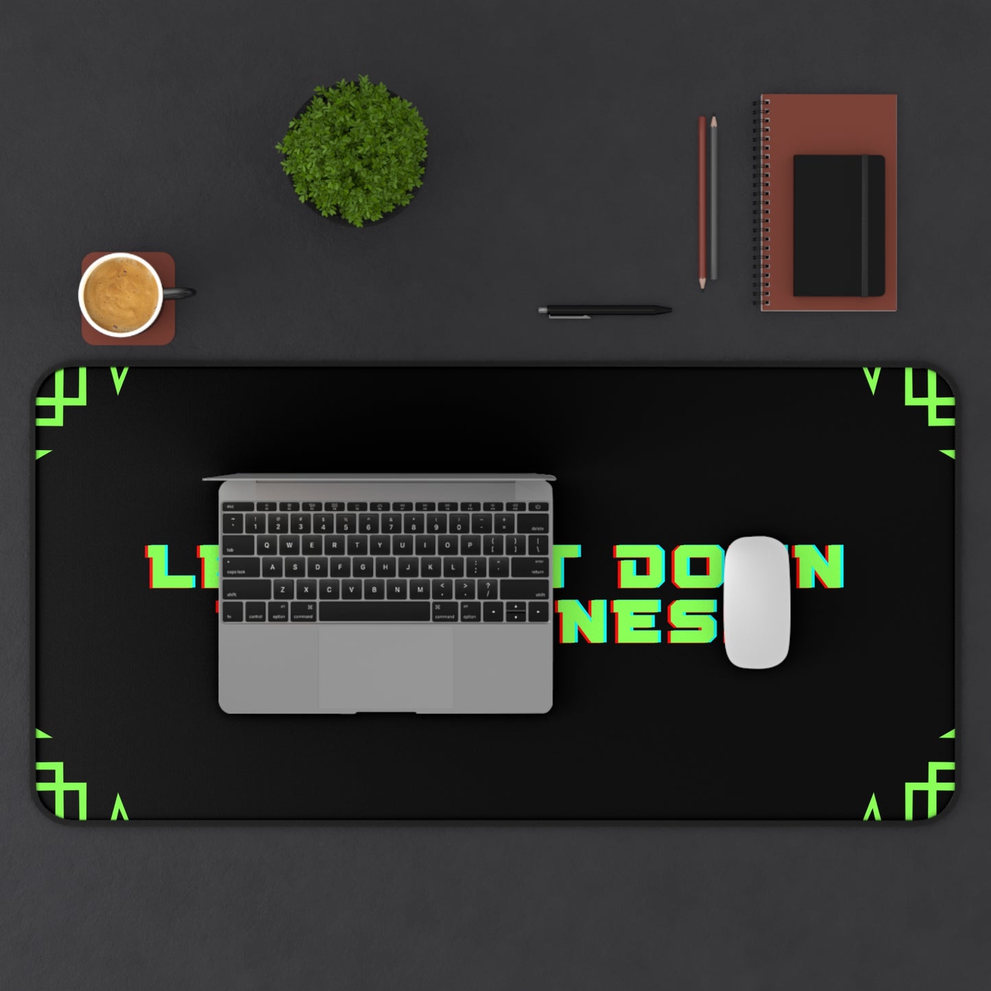 Let's Get Down To Business - Desk Mat