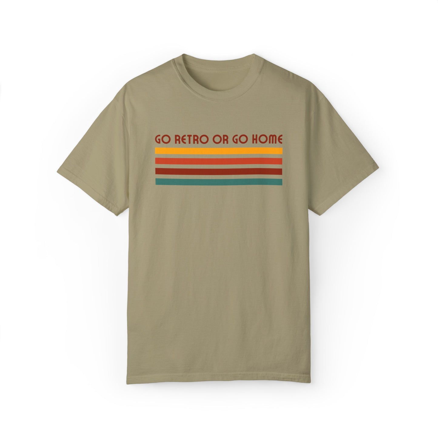 Go Retro or Go Home - Unisex T-shirt