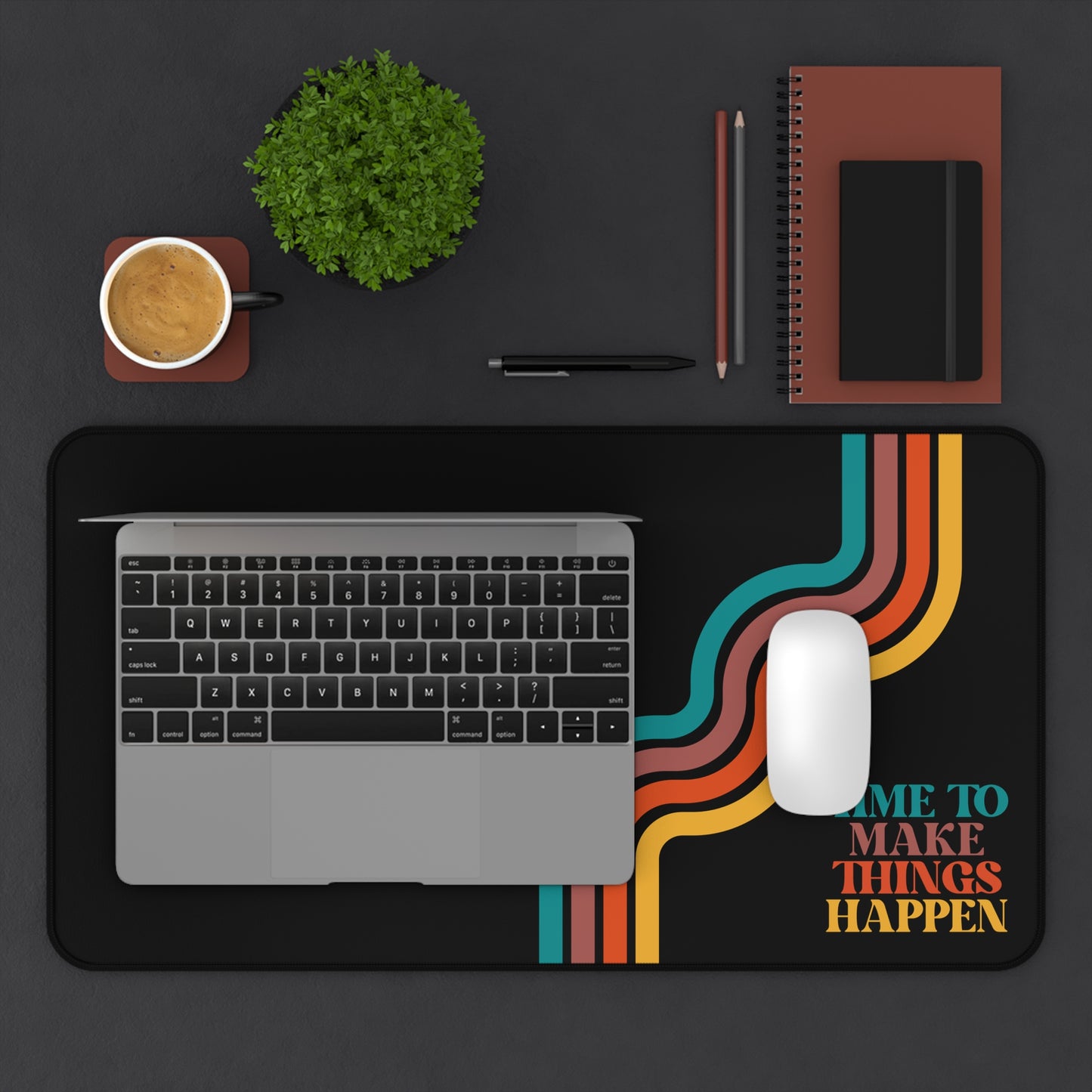 Time to Make Things Happen - Desk Mat