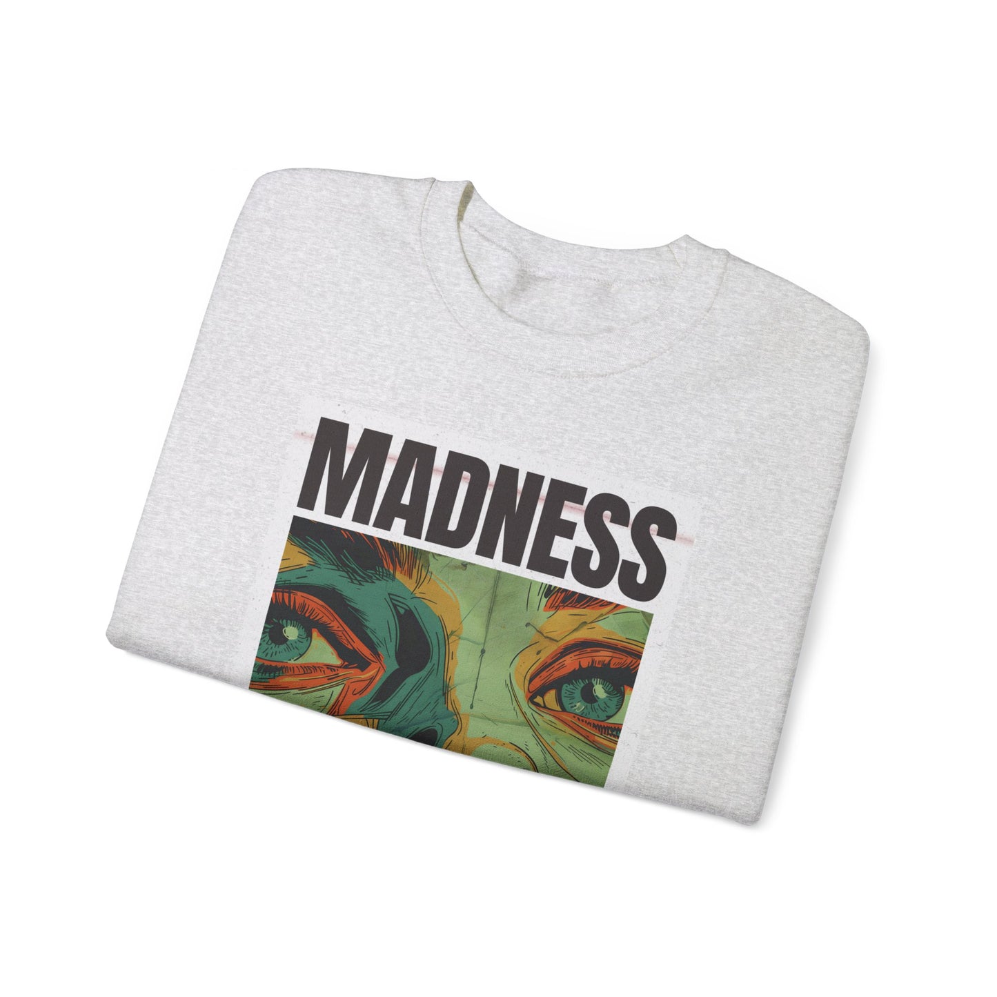 Madness Cures Sadness - Unisex Heavy Blend Crewneck Sweatshirt