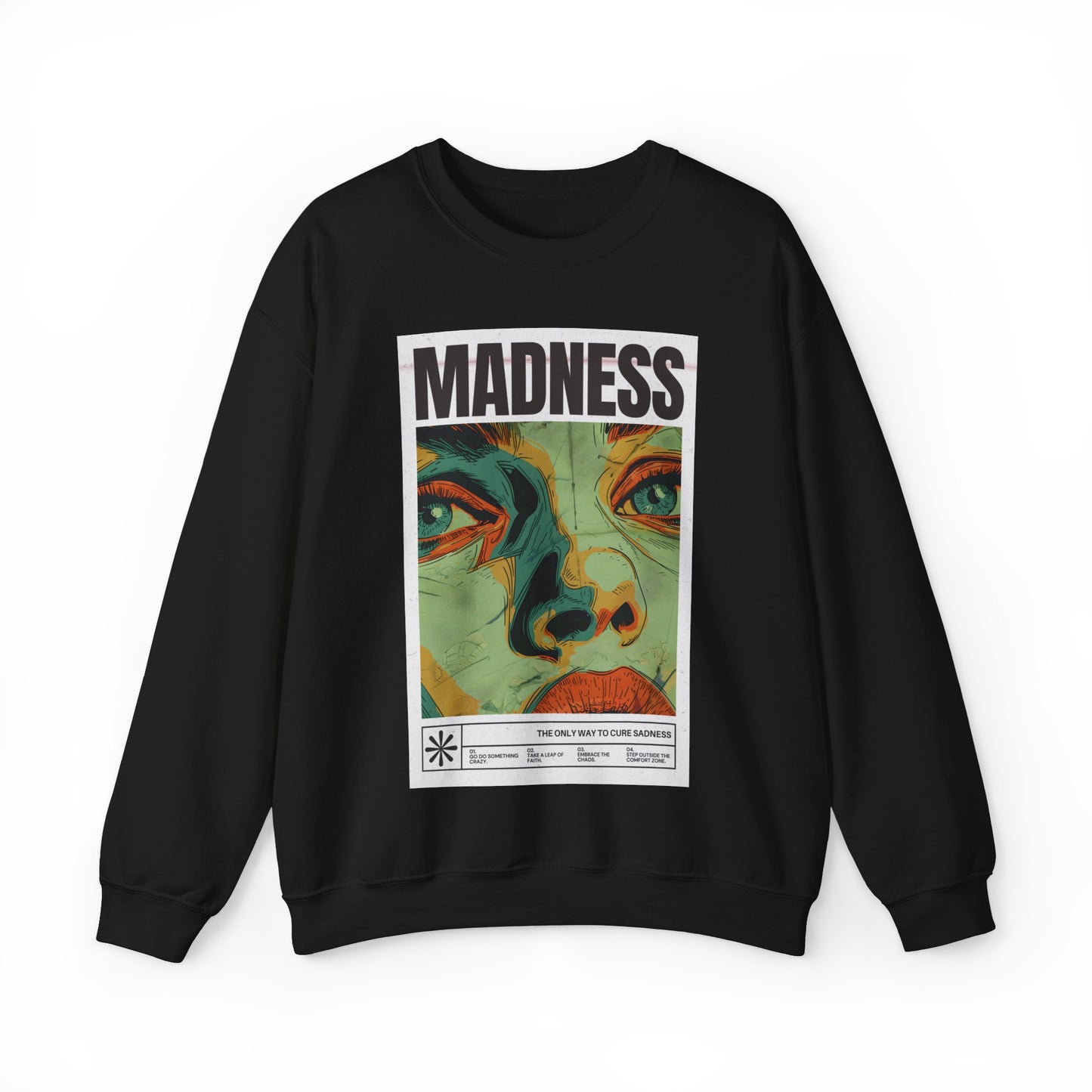 Madness Cures Sadness - Unisex Heavy Blend Crewneck Sweatshirt