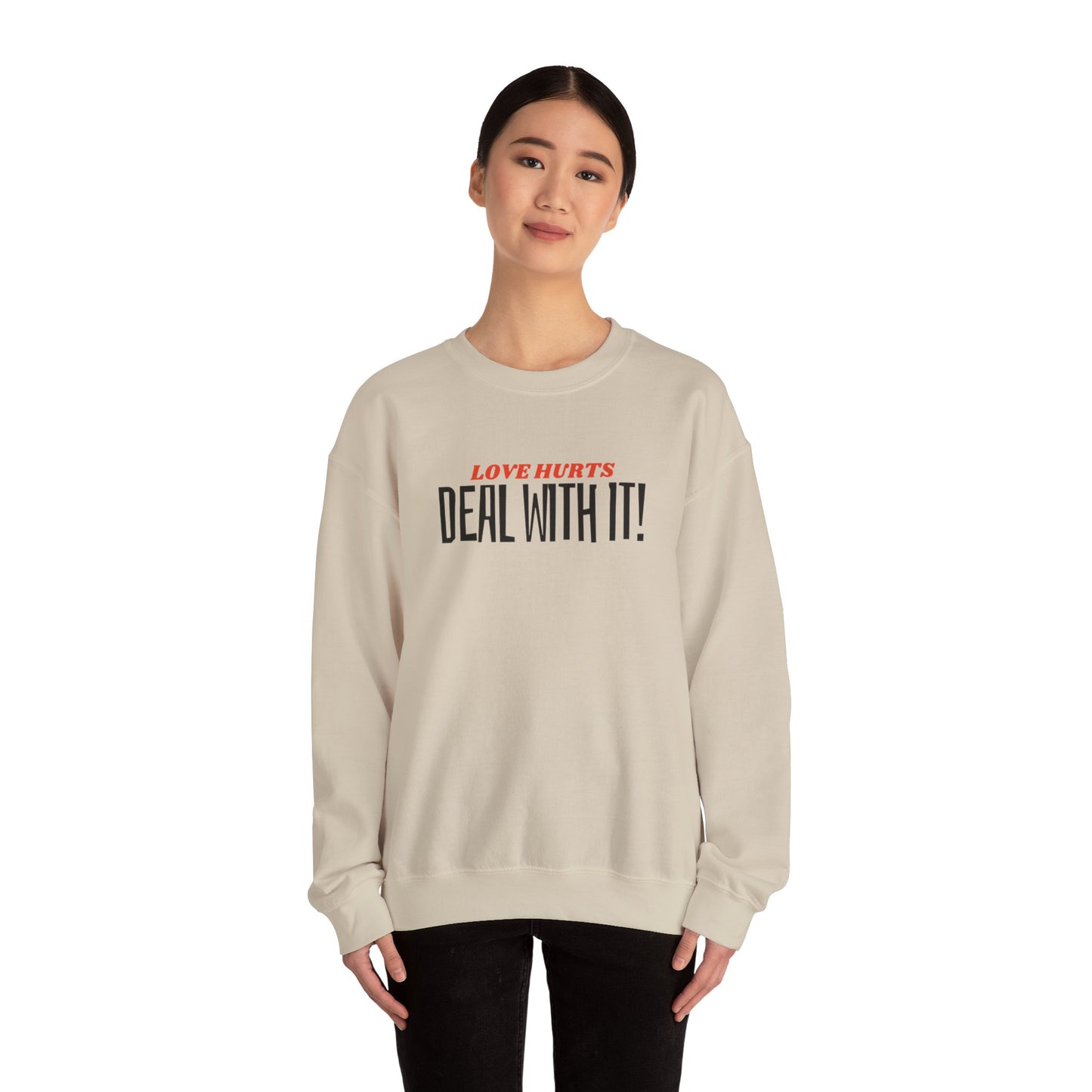 "Deal With It" series - Love Hurts - Unisex Heavy Blend Crewneck Sweatshirt