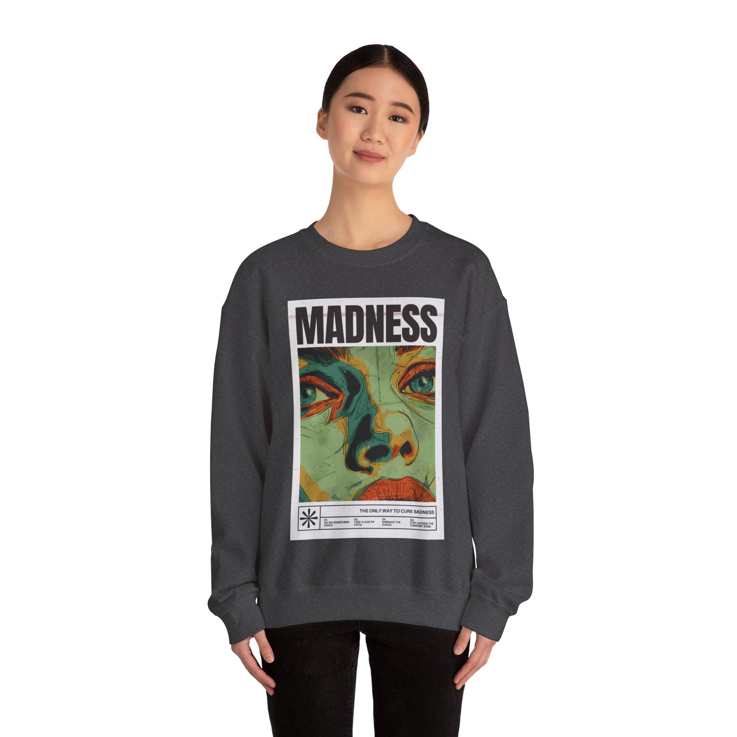 Madness Cures Sadness - Unisex Heavy Blend Crewneck Sweatshirt