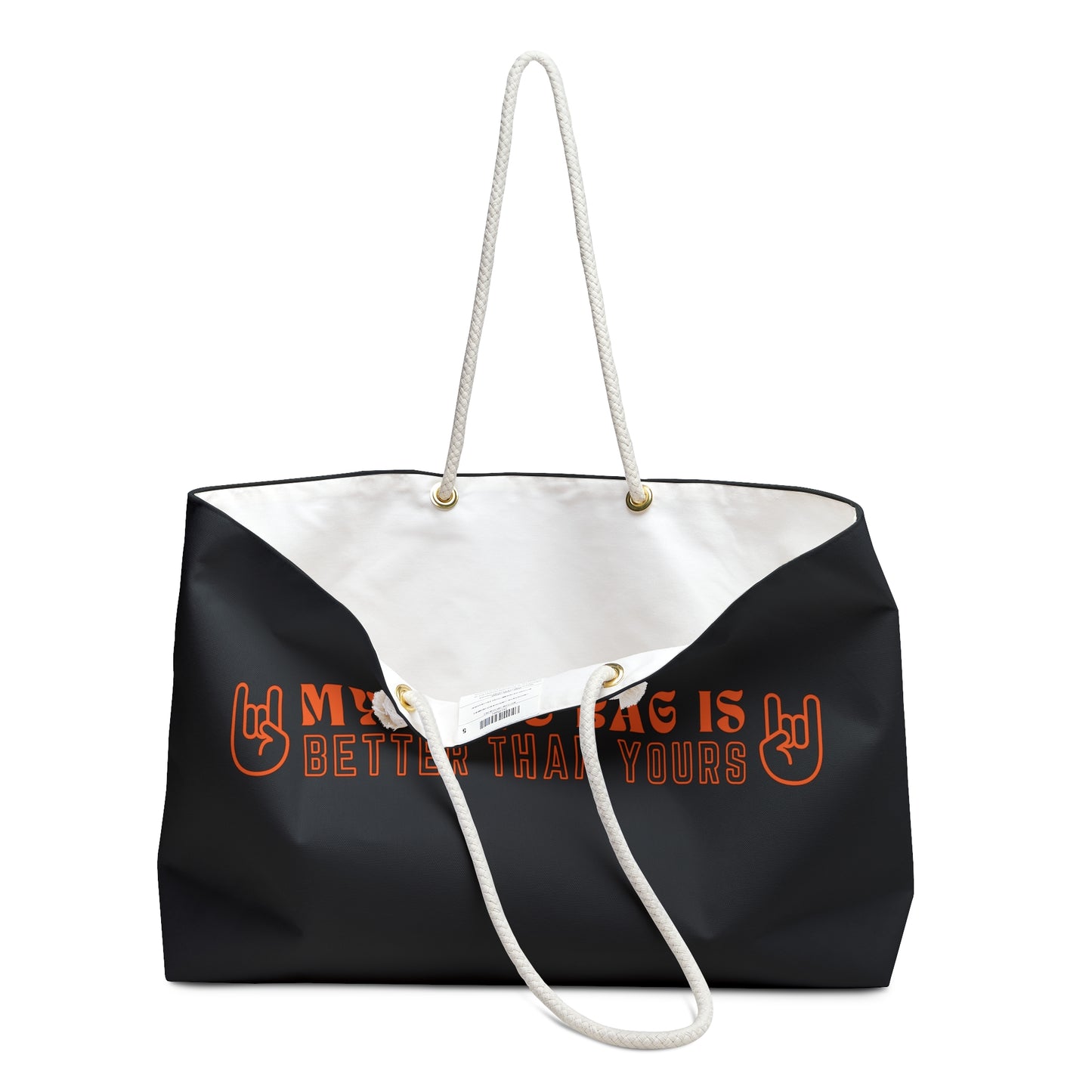 Better Than Yours - Black Weekender Bag