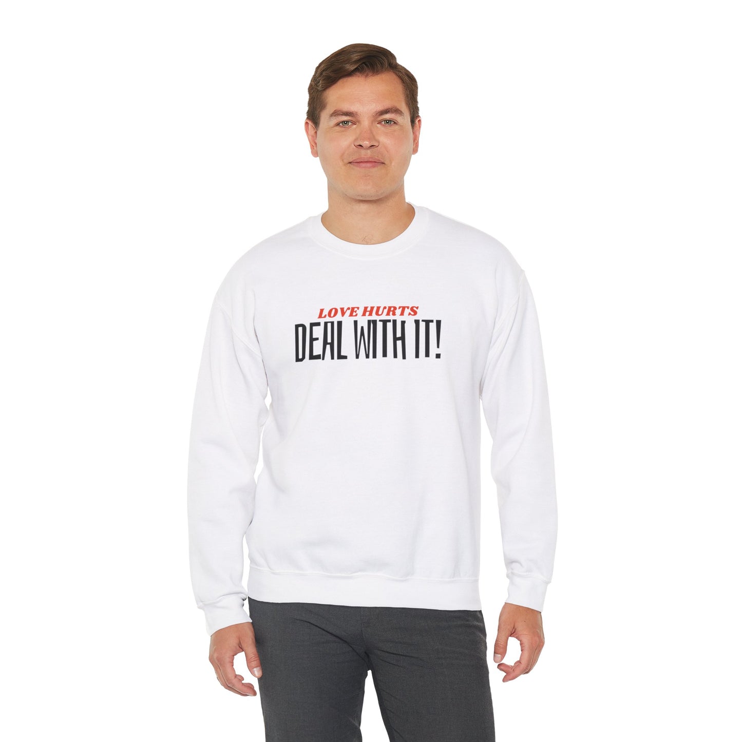 "Deal With It" series - Love Hurts - Unisex Heavy Blend Crewneck Sweatshirt