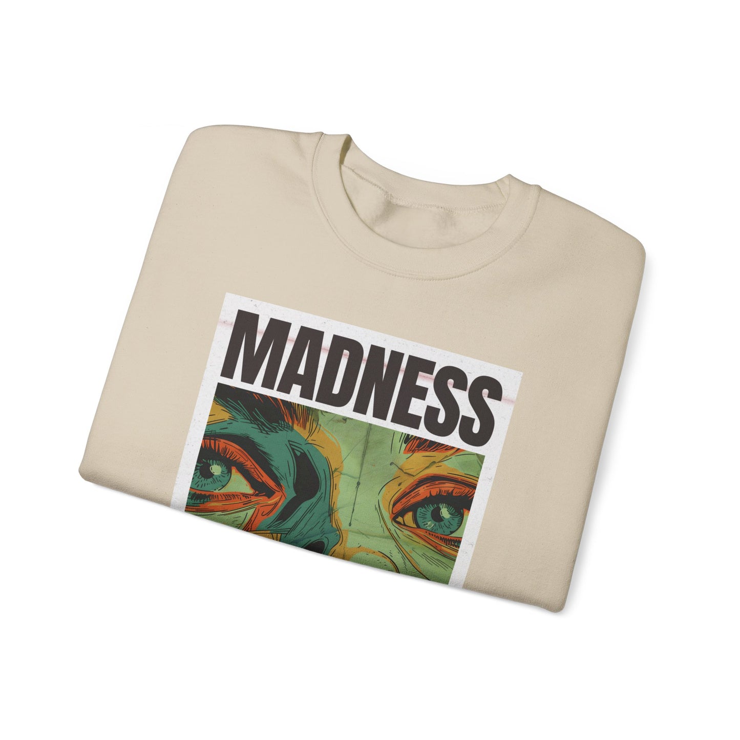 Madness Cures Sadness - Unisex Heavy Blend Crewneck Sweatshirt